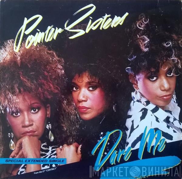 Pointer Sisters - Dare Me