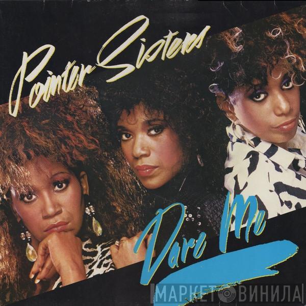 Pointer Sisters - Dare Me