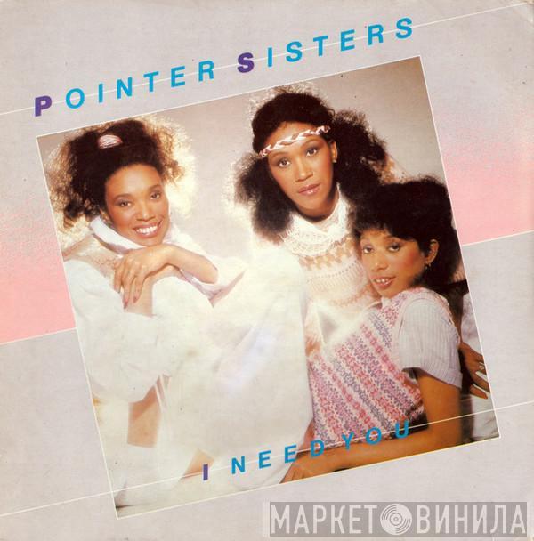 Pointer Sisters - I Need You