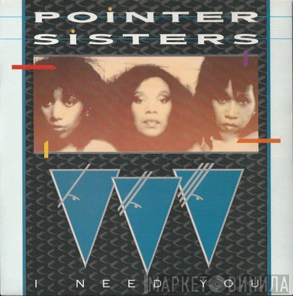 Pointer Sisters - I Need You