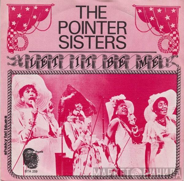 Pointer Sisters - Let It Be Me