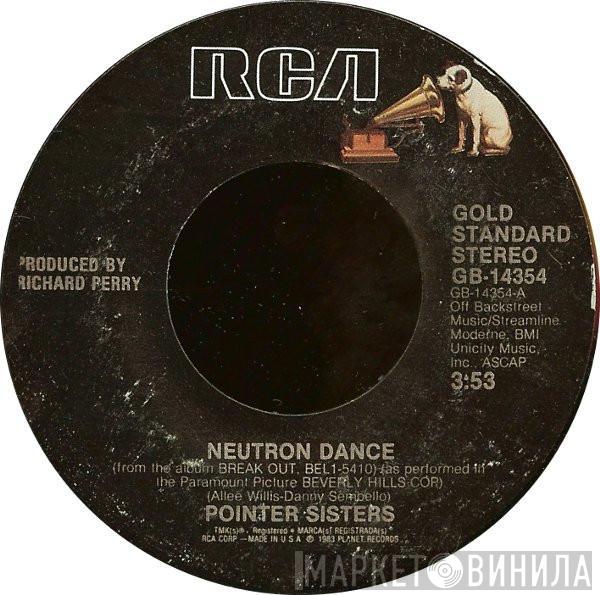 Pointer Sisters - Neutron Dance / Baby Come And Get It