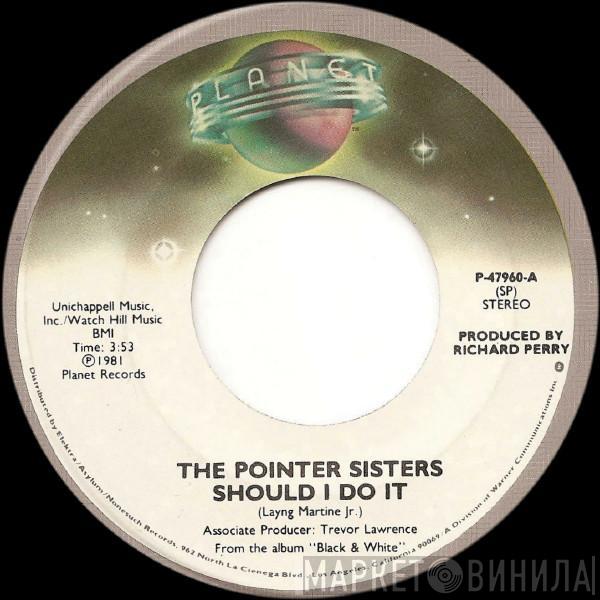 Pointer Sisters - Should I Do It