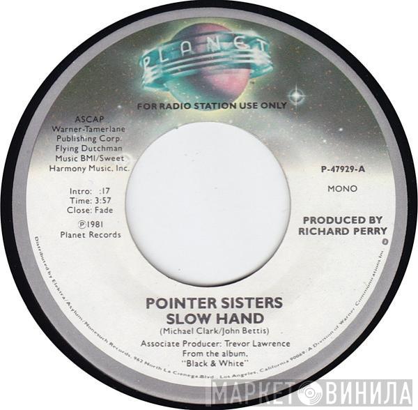  Pointer Sisters  - Slow Hand