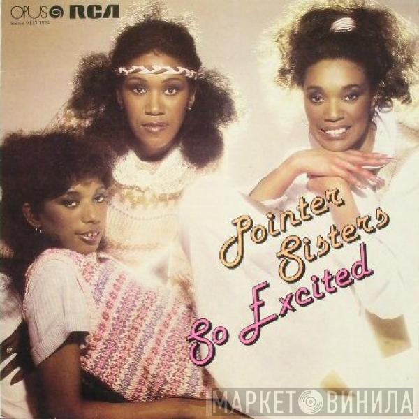  Pointer Sisters  - So Excited