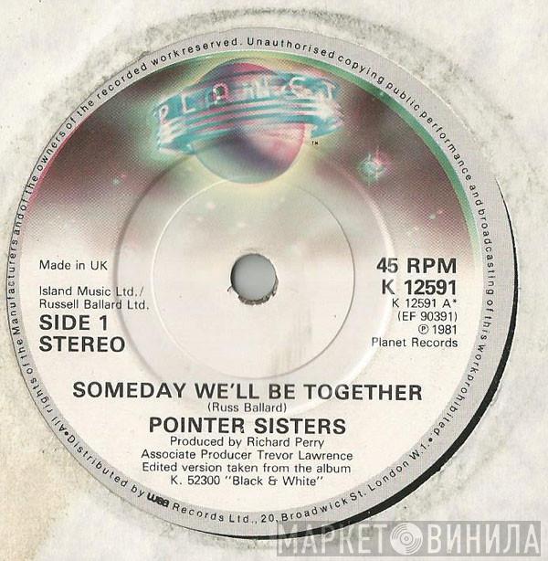 Pointer Sisters - Someday We'll Be Together