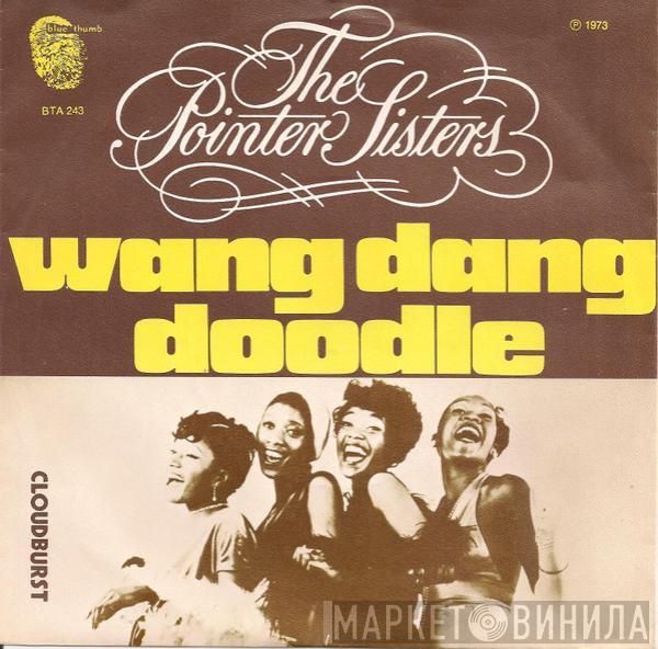 Pointer Sisters - Wang Dang Doodle / Cloudburst