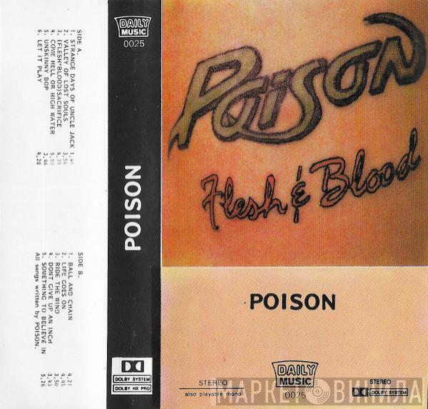  Poison   - Flesh & Blood