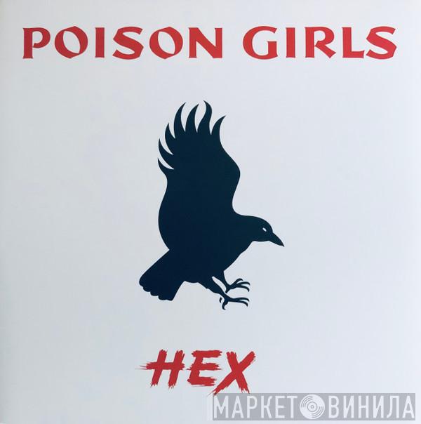 Poison Girls - Hex