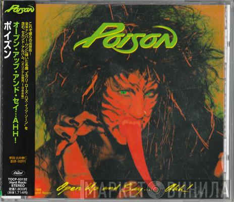  Poison   - Open Up And Say....Ahh!