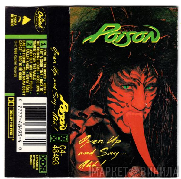  Poison   - Open Up And Say ...Ahh!