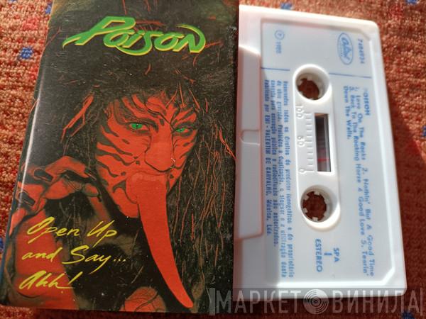  Poison   - Open Up And Say....Ahh!