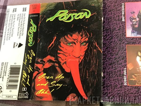  Poison   - Open Up And Say ...Ahh!