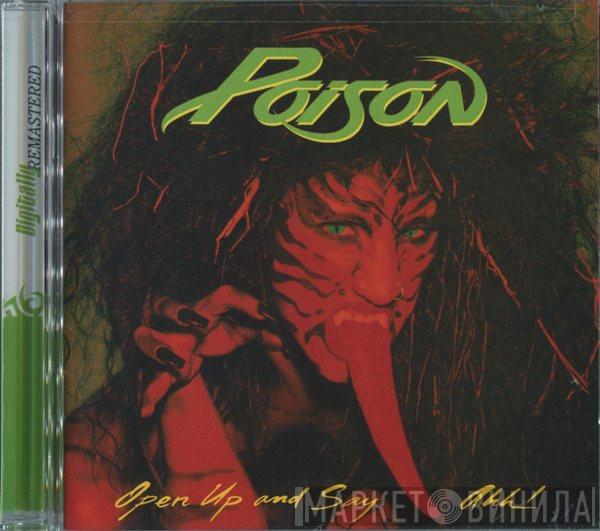  Poison   - Open Up And Say... Ahh!