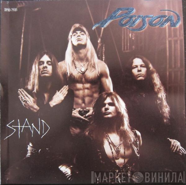  Poison   - Stand