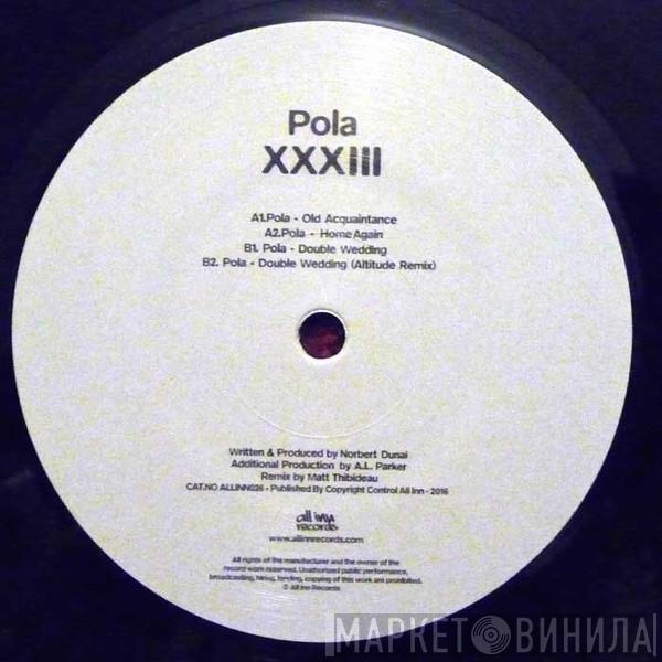 Pola  - XXXIII