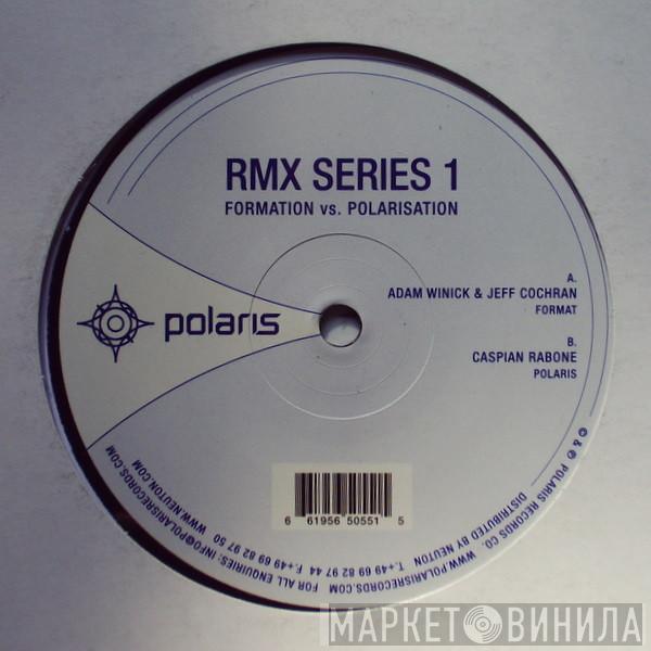  - Polaris Remix Series Pt.1 (Formation vs. Polarisation)