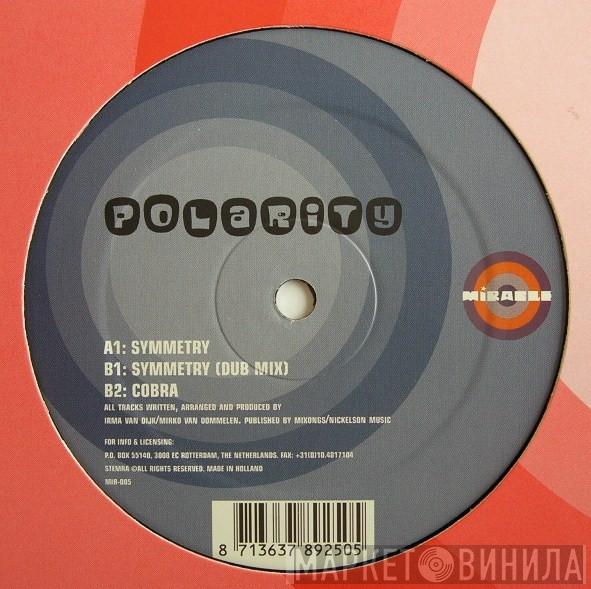 Polarity - Symmetry / Cobra