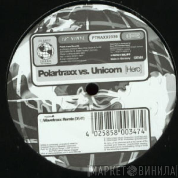 Polartraxx, Unicorn  - Hero