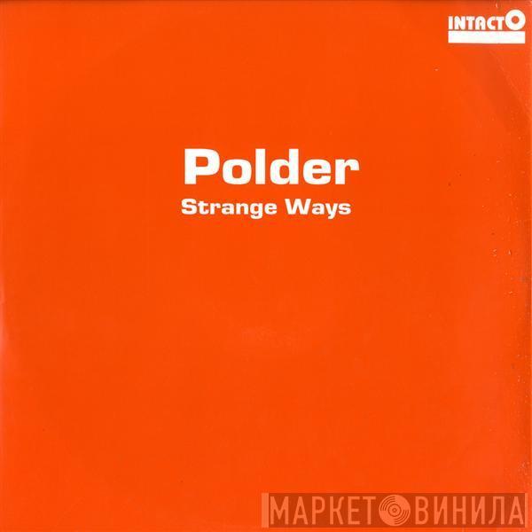  Polder  - Strange Ways