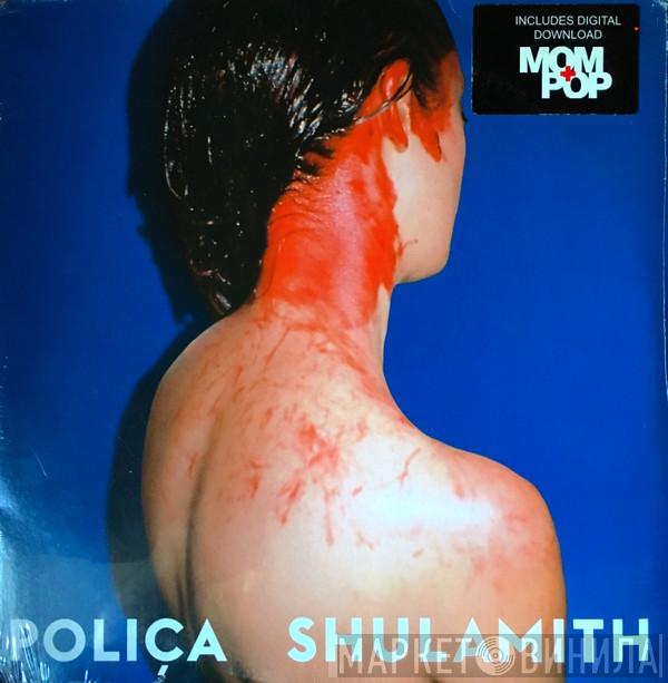  Poliça  - Shulamith