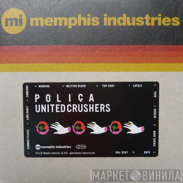 Poliça - United Crushers