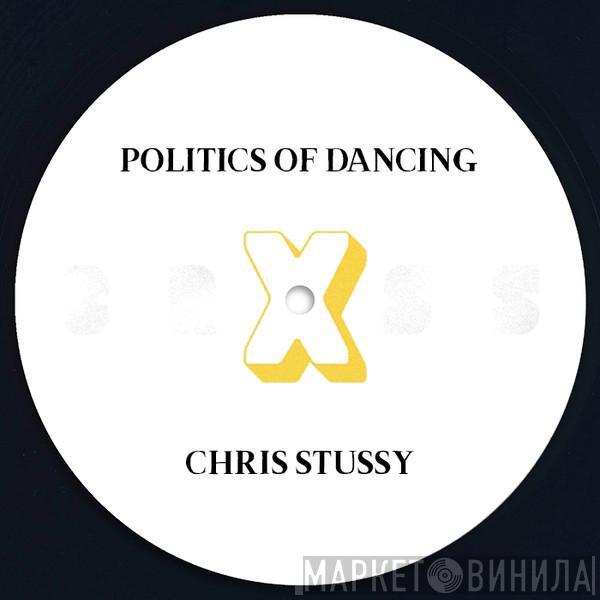 Politics Of Dancing, Chris Stussy, Sun Archive - Politics Of Dancing X Chris Stussy & Sun Archive