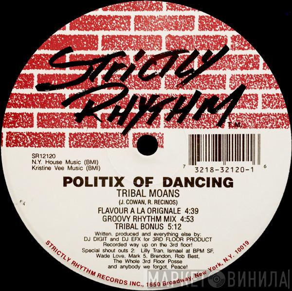 Politix Of Dancing - Tribal Moans / Elevate