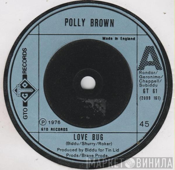 Polly Brown - Love Bug