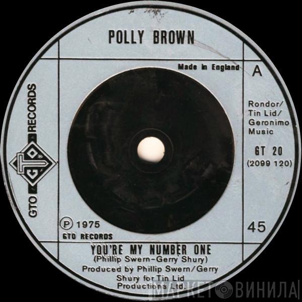 Polly Brown - You're My Number One