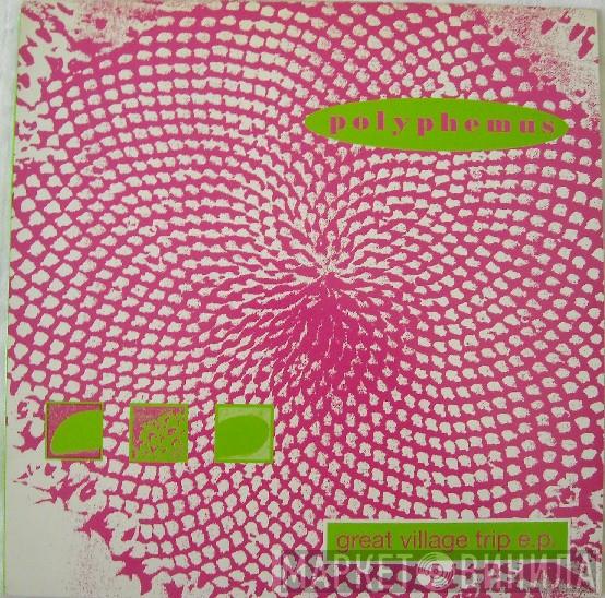 Polyphemus - Great Village Trip E.P.