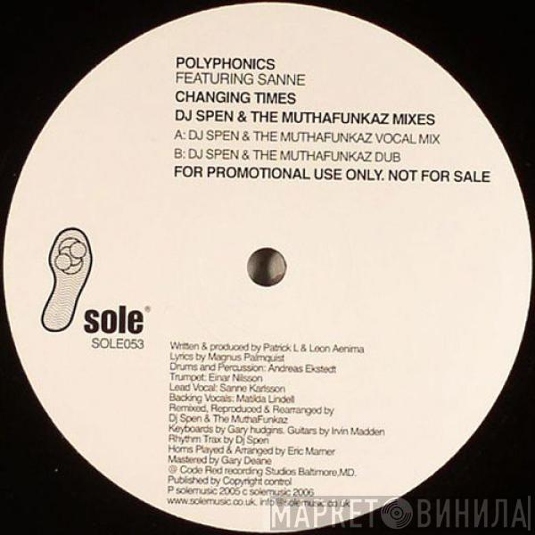 Polyphonics - Changing Times (DJ Spen & The MuthaFunkaz Mixes)