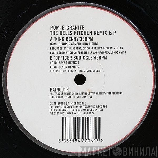 Pom E Granite - The Hells Kitchen Remix E>P