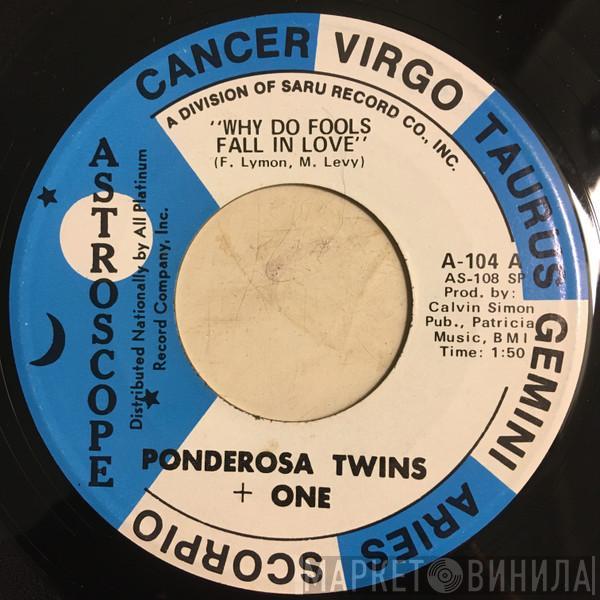 Ponderosa Twins + One - Why Do Fools Fall In Love / Bitter With The Sweet