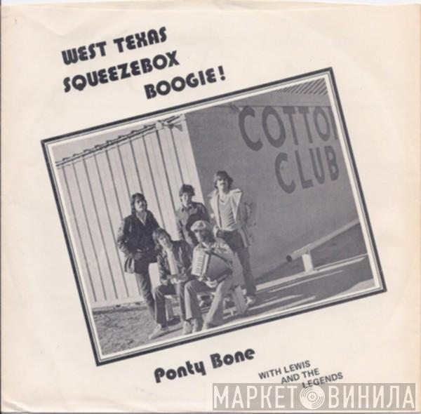 Ponty Bone, Lewis And The Legends - West Texas Squeezebox Boogie!