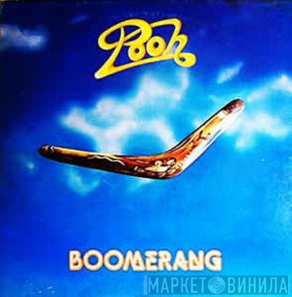 Pooh - Boomerang