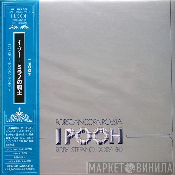 Pooh - Forse Ancora Poesia