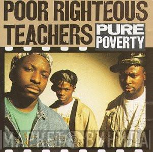  Poor Righteous Teachers  - Pure Poverty