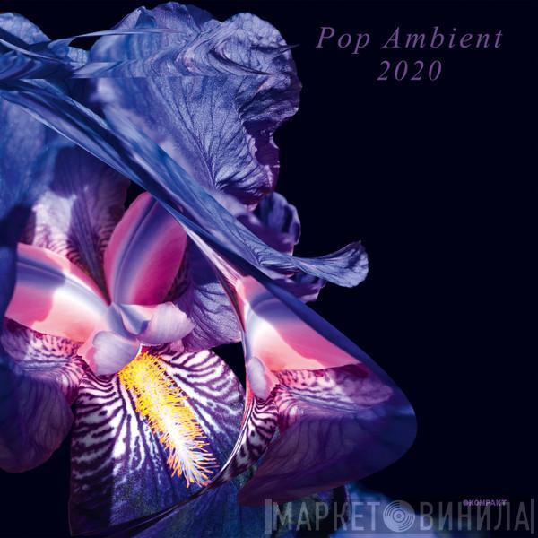  - Pop Ambient 2020