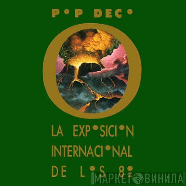 Pop Deco - La Exposicion Internacional De Los 80