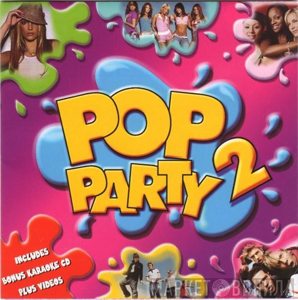  - Pop Party 2