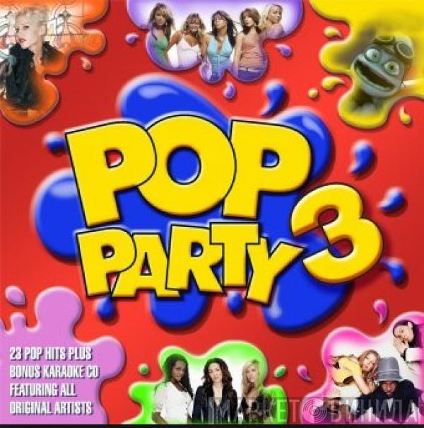  - Pop Party 3