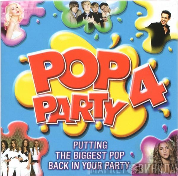  - Pop Party 4