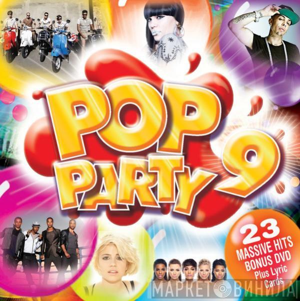  - Pop Party 9