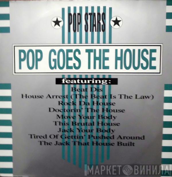 Pop Stars - Pop Goes The House