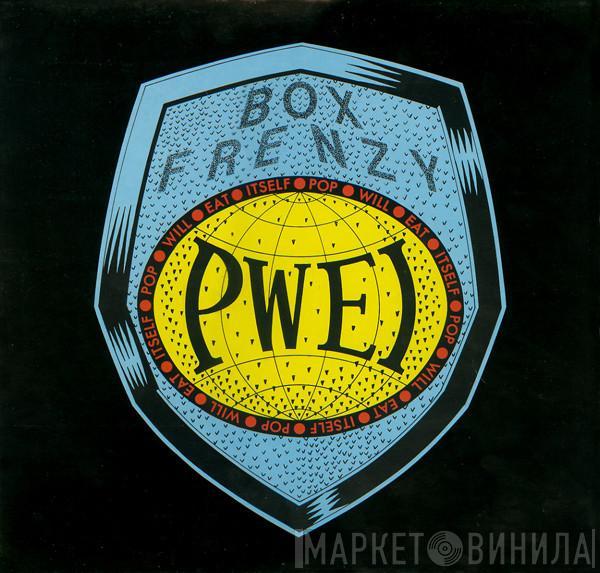 Pop Will Eat Itself - Box Frenzy