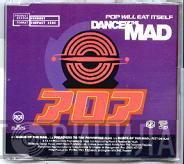 Pop Will Eat Itself - Dance Of The Mad