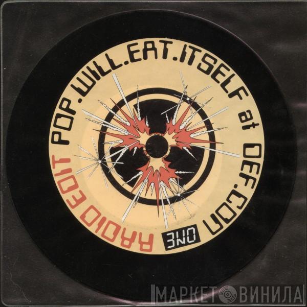Pop Will Eat Itself - Def.Con One