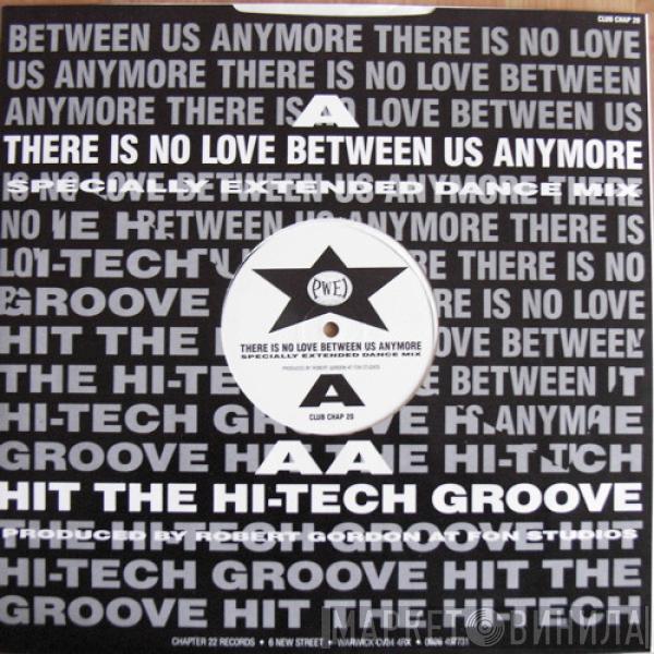 Pop Will Eat Itself - There Is No Love Between Us Anymore / Hit The Hi-Tech Groove