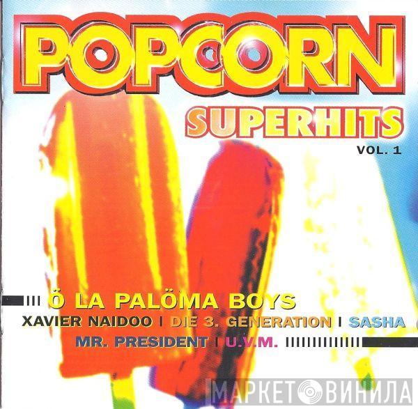  - Popcorn Superhits Vol. 1